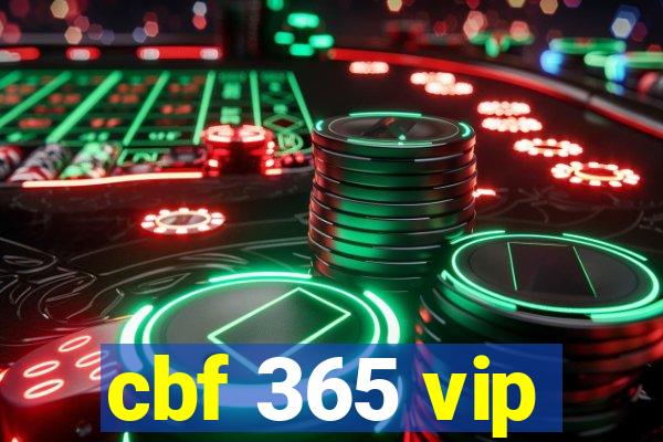 cbf 365 vip